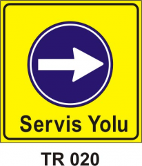 Trafik Yol Yapım Bakım ve Onarım Levhaları 19