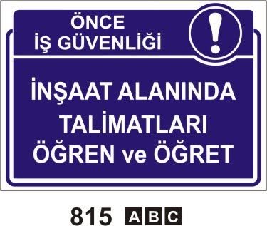 İnşaat Alanında Talimatları Öğren Ve Öğret Levhası