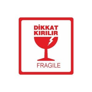 Dikkat Kırılır Etiketi Sticker 10×10 cm | Kırılabilir Ürün Uyarı Etiketi