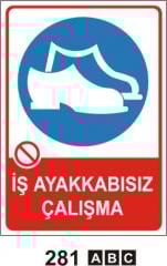 İş Ayakkabısız Çalışma