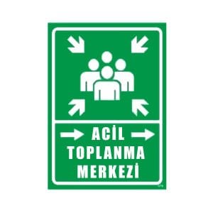 Acil Toplanma Merkezi Levhası Sağ Yönlü