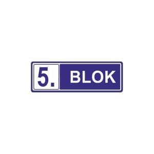 5. Blok Levhası | Apartman Blok Levhası