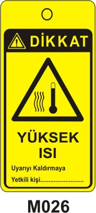 Yüksek Isı (Asılabilir Etiket)