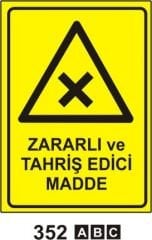 Zararlı ve Tahriş Edici Madde Levhası
