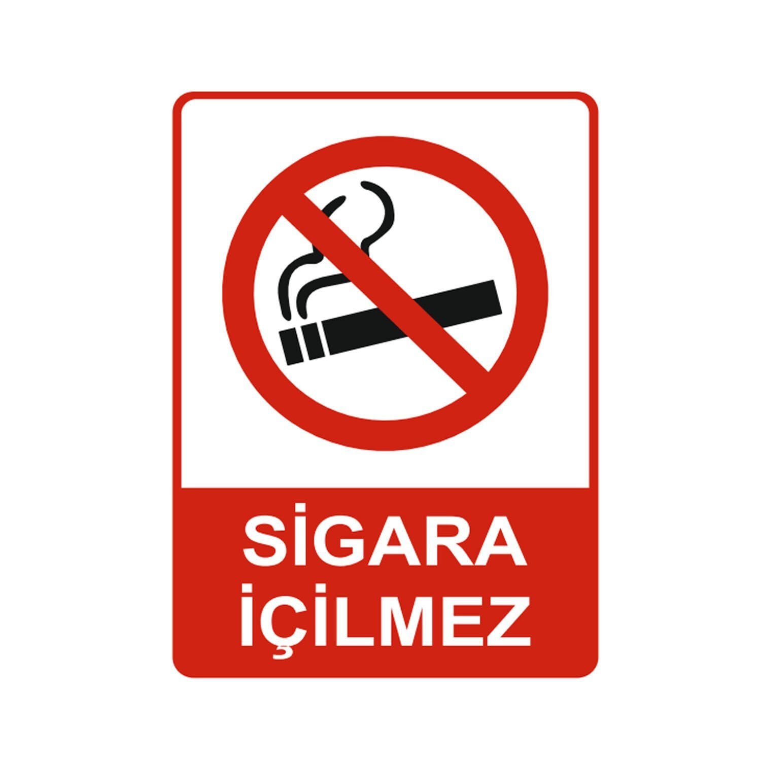 Sigara İçilmez Levhası