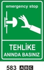Tehlike Anında Basınız