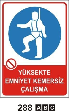 Yüksekte Emniyet Kemersiz Çalışma