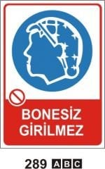 Bonesiz girilmez