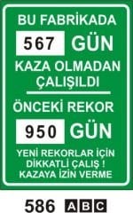 Bu Fabrika Gün Kaza Olmadan ÇAlışıldı