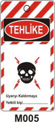 Tehlike (Asılabilir Etiket)