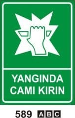 Yangında Camı Kırın