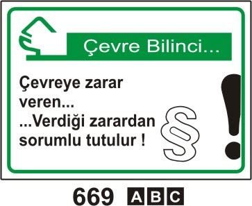 Çevreye Zarar veren Verdiği Zarardan Sorumlu Tutulur