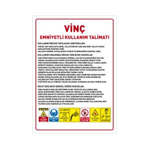 Vinç Emniyetli Kullanım Talimatı Uyarı Levhası