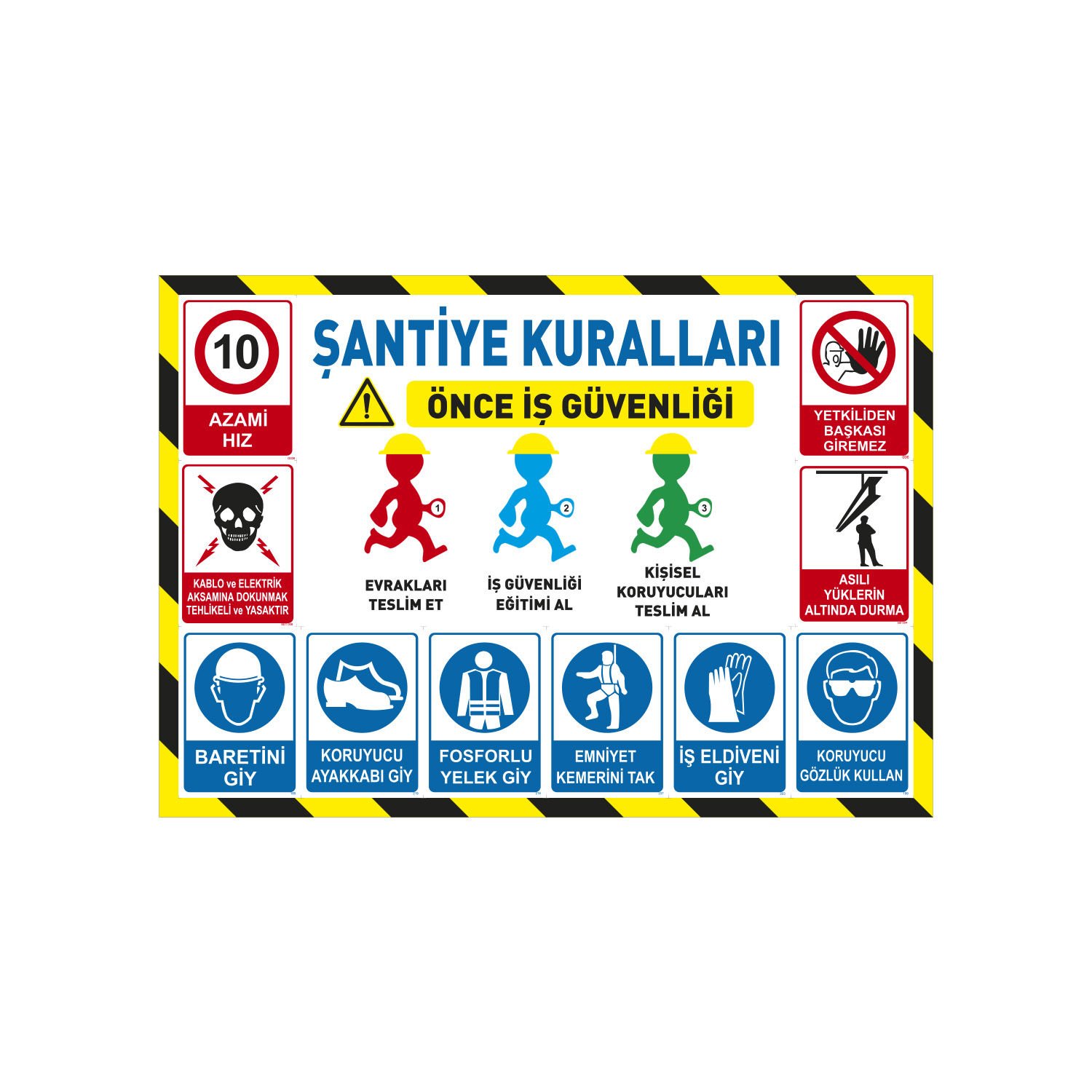 Şantiye & İnşaat Kuralları Uyarı Levhası 1 mm 70x100 Sac Levha