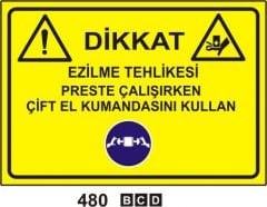 Ezilme Tehlikesi Preste Çalışırken Çift El Kumandasını Kullan