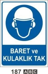 Baret ve Kulaklık Tak