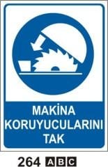 Makina Koruyucularını Tak Levhası