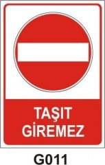 Taşıt Giremez