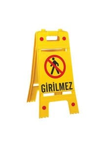 Girilmez Levhalı Portatif Ayaklı Levha