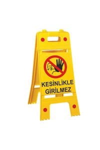 Kesinlikle Girilmez Levhası Portatif Ayaklı Levha