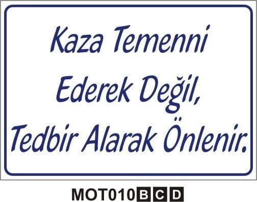 Kaza Temenni Ederek Değil Tedbir Alarak Önlenir