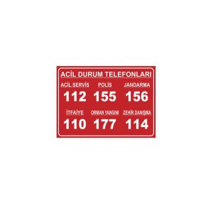 Acil Durum Telefonları Levhası | Acil Telefon Numaraları Uyarı Levhası