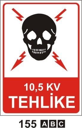 10,5 KV Tehlike