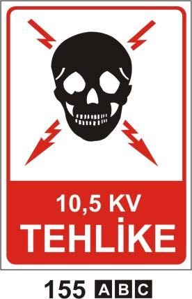 10,5 KV Tehlike