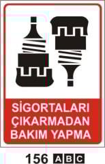 Sigortaları Çıkarmadan Bakım Yapma