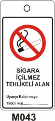Sigara İçilmez Tehlikeli Alan (Asılabilir Etiket)