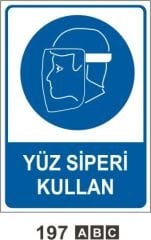 Yüz Siperi Kullan