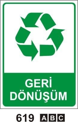 Geri Dönüşüm (Geri Dönüşüm/Tehlikeli Atık Levhası)