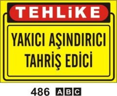 Yakıcı Aşındırıcı Tahriş Edici Levhası