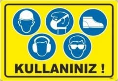 Baret, Maske, Eldiven,Ayakkabı,Gözlük  Kullanınız