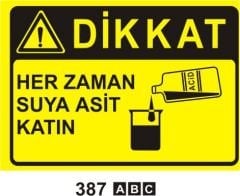 Her zaman Suya Asit Katın