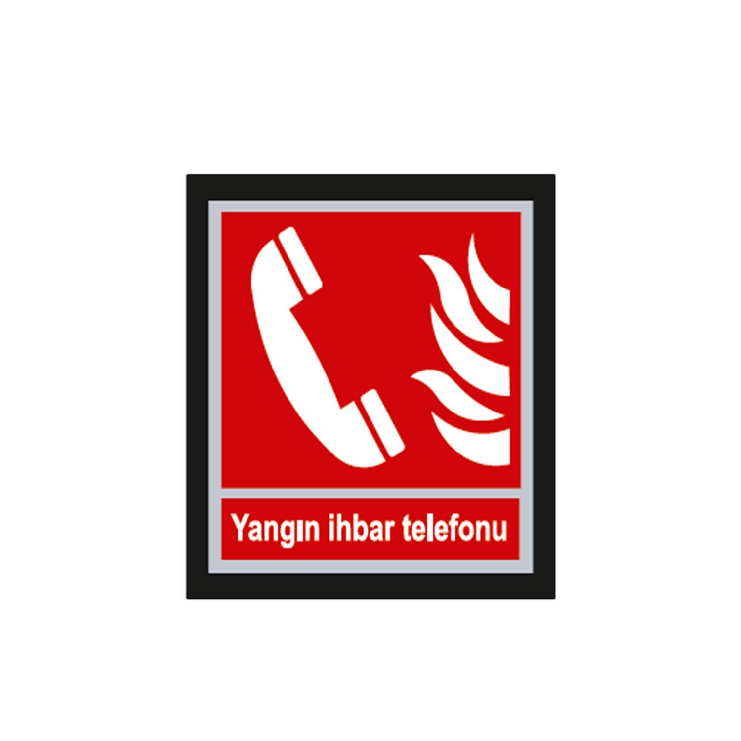 Yangın İhbar Telefonu Fotolümen Levha