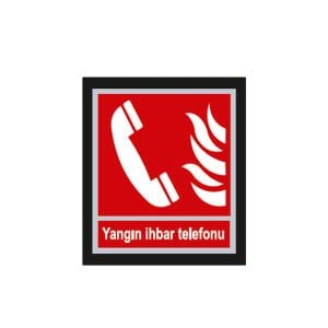 Yangın İhbar Telefonu Fotolümen Levha