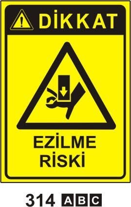 Ezilme Riski Levhası