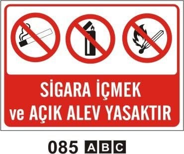 Sigara İçmek ve Açık Alev Yasaktır Levhası