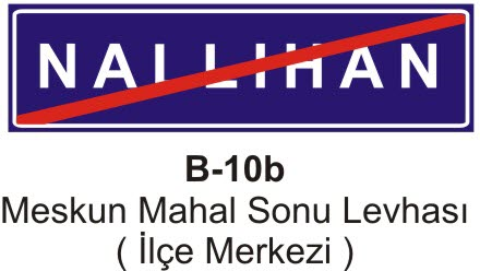 Meskun Mahal Sonu Levhası (İlçe Merkezi )