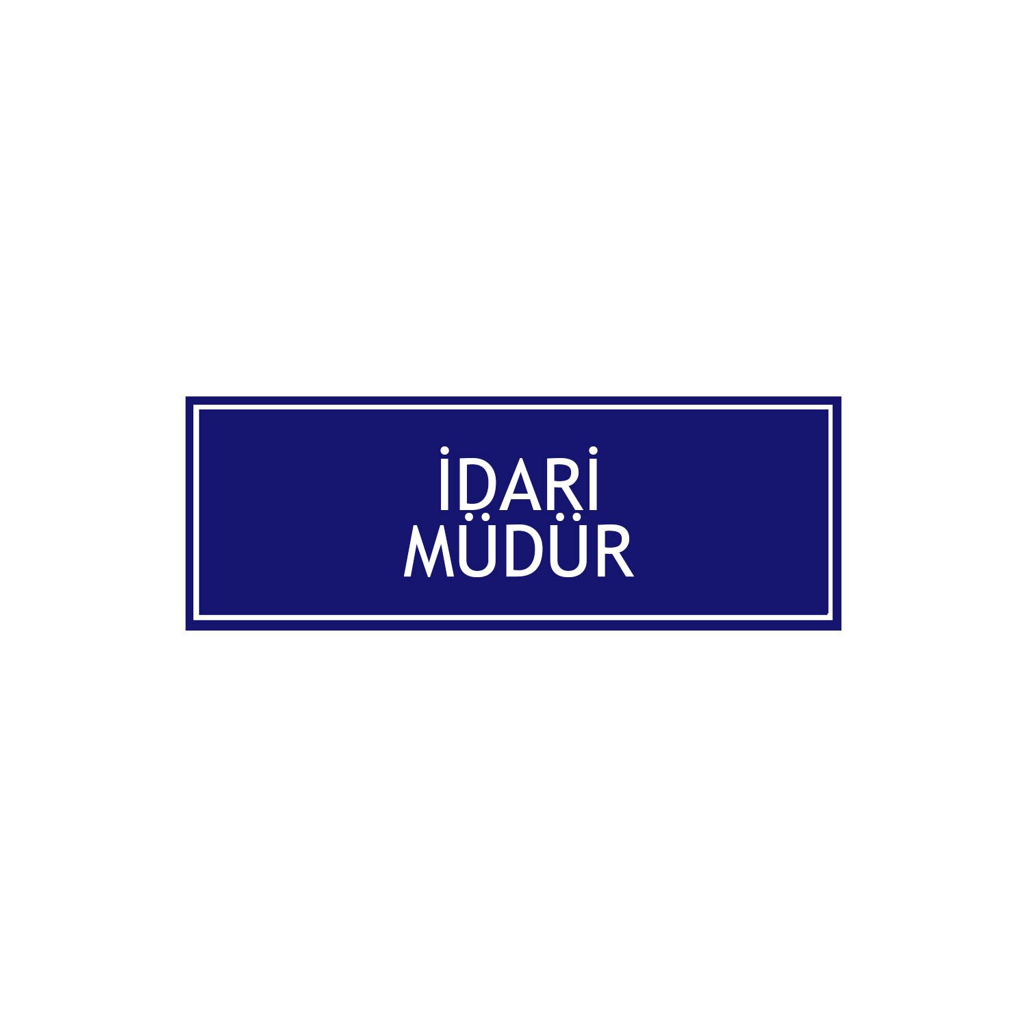 İdari Müdür