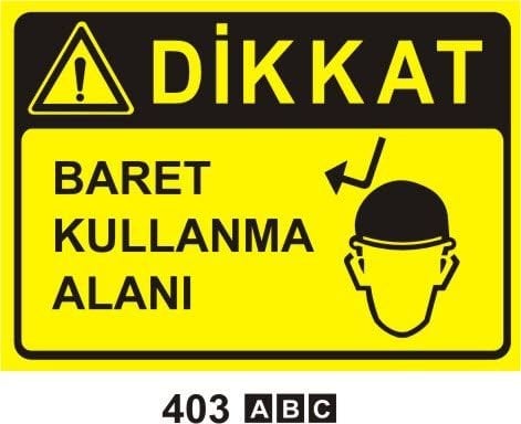 Baret Kullanma Alanı