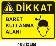 Baret Kullanma Alanı
