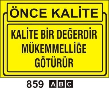Kalite Bir Değerdir Mükemmelliğe Götürür