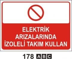 Elektrik Arızalarında İzoleli Takım Kullan