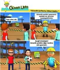 Güven Usta ''Güvenlik Şeritlerine Dikkat Edelim'' Levhası