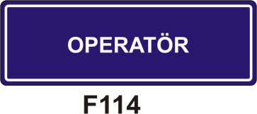 Oparatör Levhası
