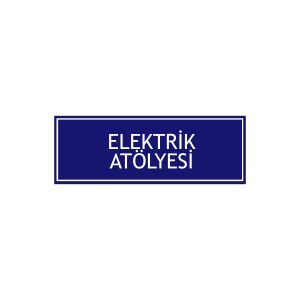 Elektirik Atölyesi Levhası