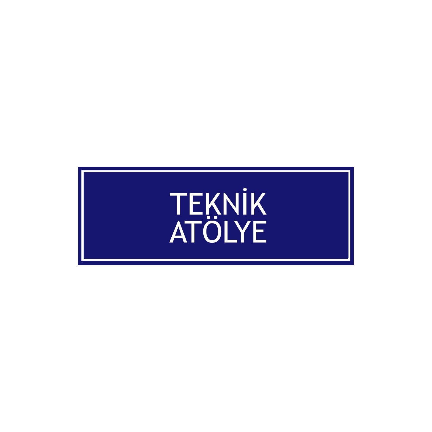 Teknik Atölye Levhası