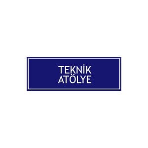 Teknik Atölye Levhası